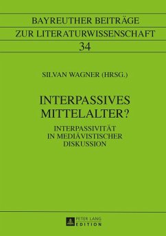 Interpassives Mittelalter? (eBook, ePUB)