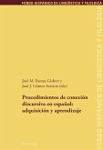 Procedimientos de conexion discursiva en espanol: adquisicion y aprendizaje (eBook, ePUB)