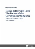 Doing Better with Less? The Future of the Government Workforce (eBook, ePUB)