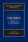 New Cambridge History of the Bible: Volume 4, From 1750 to the Present (eBook, ePUB)