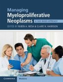 Managing Myeloproliferative Neoplasms (eBook, PDF)