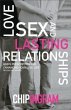 Love, Sex, and Lasting Relationships... - Bild 1