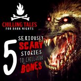 5 Seriously Scary Stories to Chill Your Bones (MP3-Download)