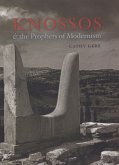 Knossos and the Prophets of Modernism (eBook, PDF) Knossos and the Prophets of Modernism (eBook, PDF)