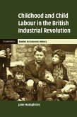 Childhood and Child Labour in the British Industrial Revolution (eBook, ePUB)