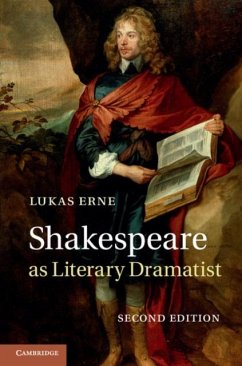 Shakespeare as Literary Dramatist (eBook, PDF) - Erne, Lukas