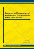 Designing and Researching of Machines and Technologies for Modern Manufacture (eBook, PDF)