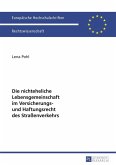 Die nichteheliche Lebensgemeinschaft im Versicherungs- und Haftungsrecht des Straenverkehrs (eBook, PDF)
