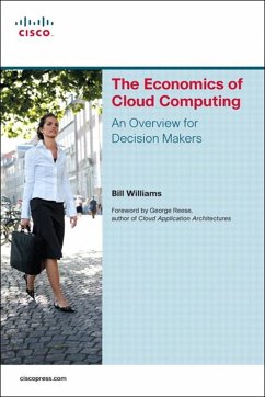 The Economics of Cloud Computing (eBook, ePUB) - Williams, Bill