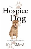 Hospice Dog (eBook, ePUB) Hospice Dog (eBook, ePUB)