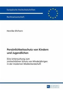 Persoenlichkeitsschutz von Kindern und Jugendlichen (eBook, PDF) - Ehrhorn, Henrike