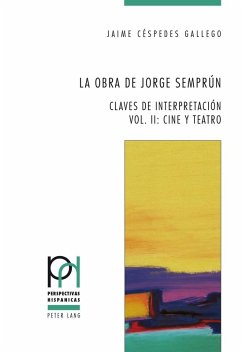 La obra de Jorge Semprun (eBook, ePUB) - Jaime Cespedes Gallego, Cespedes Gallego