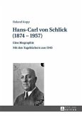 Hans-Carl von Schlick (1874-1957) (eBook, PDF)