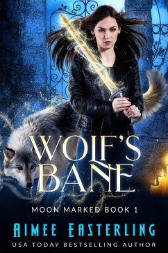 Cover Wolf's Bane (Moon Marked, #1) (eBook, ePUB)