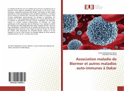 Association maladie de Biermer et autres maladies auto-immunes à Dakar - Abdoulkarim Omar, Daher;Fall Dieng, Seynabou