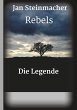 Rebels - Die Legende - Bild 1