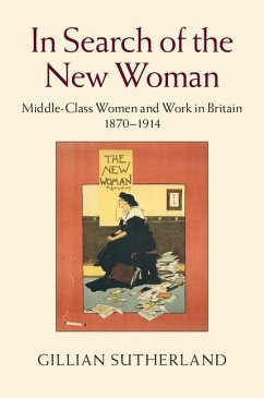 In Search of the New Woman (eBook, PDF) - Sutherland, Gillian