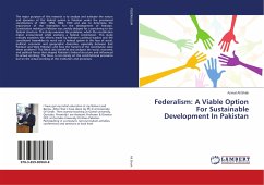 Federalism: A Viable Option For Sustainable Development In Pakistan - Ali Shah, Azmat