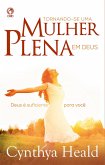 Tornando se uma Mulher plena em Deus (eBook, ePUB)