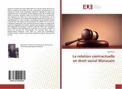 La relation contractuelle en droit social Marocain - Kenzi, Saad