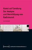 Kunst auf Sendung (eBook, PDF)