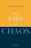 Uses of Chaos (eBook, PDF)