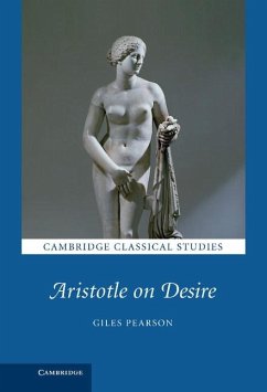 Aristotle on Desire (eBook, ePUB) - Pearson, Giles