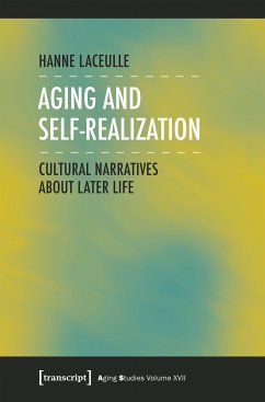 Aging and Self-Realization (eBook, PDF) - Laceulle, Hanne
