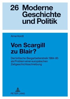 Von Scargill zu Blair? (eBook, PDF) - Hordt, Arne