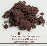 Compounds of Phosphorus, Selenium and Strontium (Chemical Compounds) (eBook, PDF)