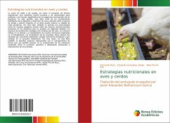 Estrategias nutricionales en aves y cerdos - Rutz, Fernando;Gonçalves Xavier, Eduardo;Piccini Roll, Aline