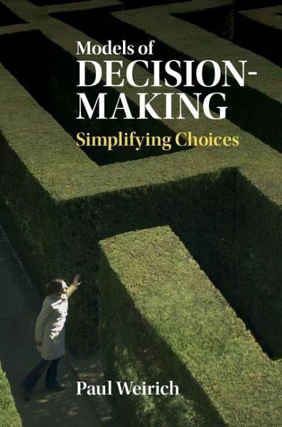 Models of Decision-Making (eBook, ePUB) Models of Decision-Making (eBook, ePUB)