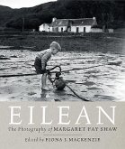 Eilean: The Island Photography of Margaret Fay Shaw