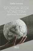 Sporda Risk Yönetimi -Türkiye Hentbol Süper Ligi Örnegi