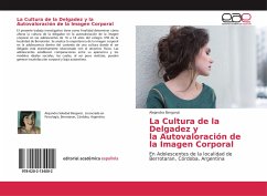 La Cultura de la Delgadez y la Autovaloración de la Imagen Corporal - Bergonzi, Alejandra