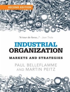 Industrial Organization (eBook, PDF) - Belleflamme, Paul
