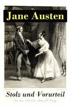 Stolz und Vorurteil: Der beliebteste Liebesroman der Weltliteratur - Austen, Jane; Schwab, Karin von