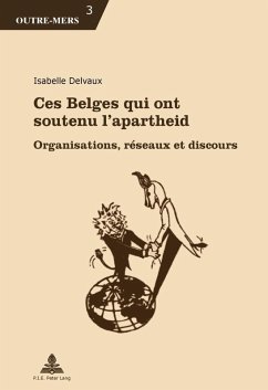 Ces Belges qui ont soutenu l'apartheid (eBook, PDF) - Delvaux, Isabelle