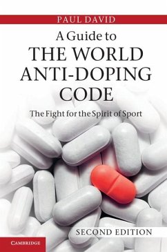 Guide to the World Anti-Doping Code (eBook, ePUB) - David, Paul