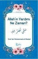 Allahin Yardimi Ne Zaman - bin Muhammed el-Medari, Emir