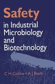 Safety in Industrial Microbiology and Biotechnology (eBook, PDF)