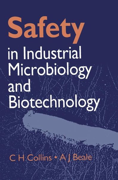 Safety in Industrial Microbiology and Biotechnology (eBook, PDF)