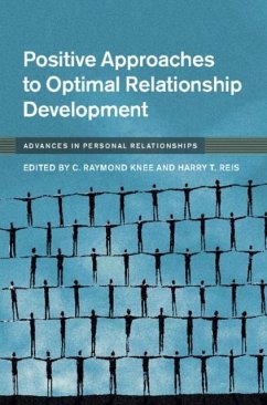 Positive Approaches to Optimal Relationship Development (eBook, PDF)