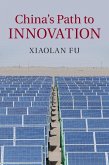 China's Path to Innovation (eBook, ePUB) China's Path to Innovation (eBook, ePUB)