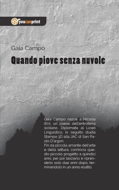 Quando piove senza nuvole - Campo, Gaia