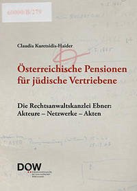 Österreichische Pensionen für jüdische Vertriebene - Kuretsidis-Haider, Claudia