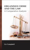 Organised Crime and the Law (eBook, PDF) Organised Crime and the Law (eBook, PDF)