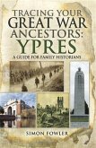 Tracing your Great War Ancestors (eBook, ePUB)