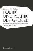Poetik und Politik der Grenze (eBook, PDF)