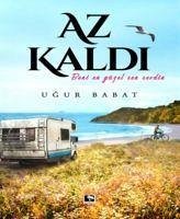 Az Kaldi - Babat, Ugur